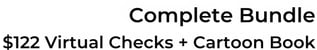 Complete Bundle $122 Virtual Checks + Cartoon Book (2)