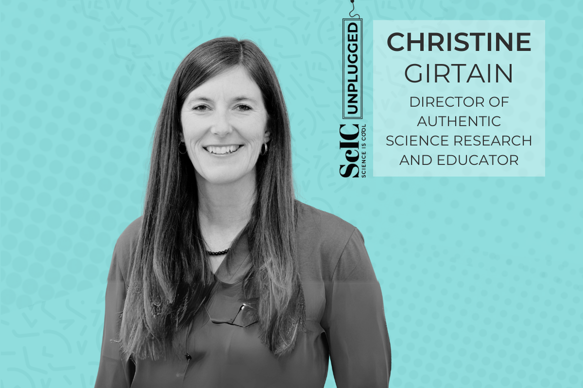 The Necessity of Mistakes, Progress, and Industry in Science Education with Christine Girtain