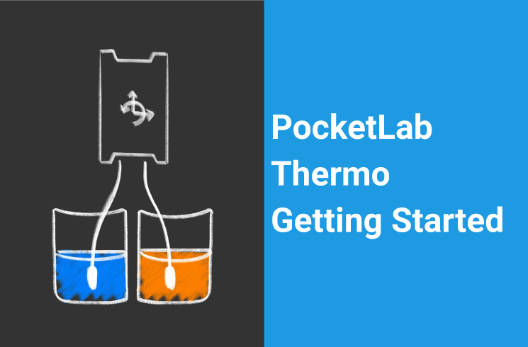 PocketLab Thermo Getting Started Guide