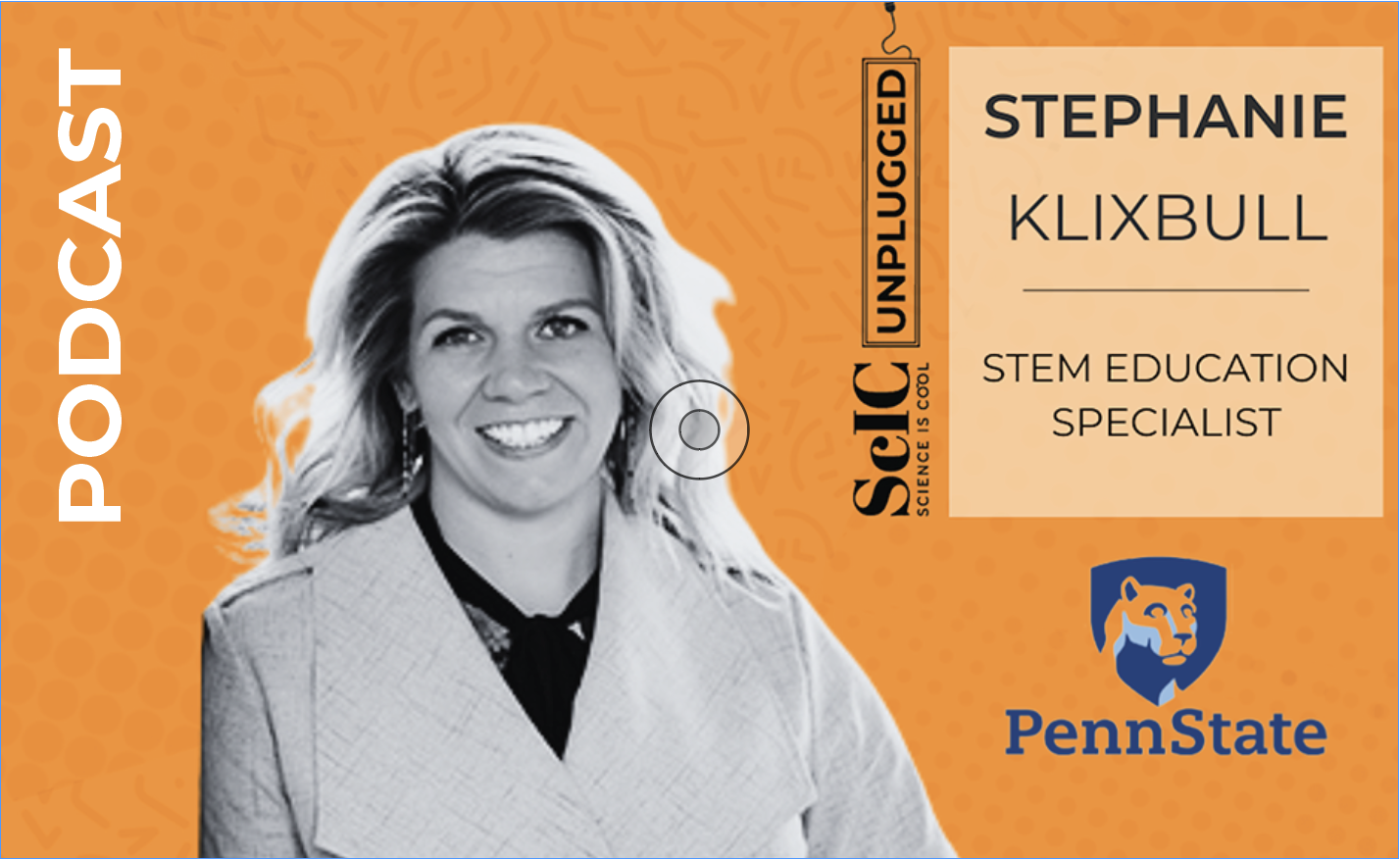 Podcast: PennState STEM Specialist