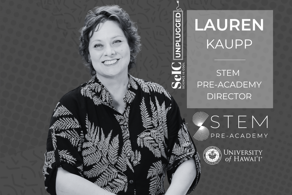 Your Backyard Is a Lab: Hawaii's Lesson for Every Science Teacher with Lauren Kaupp